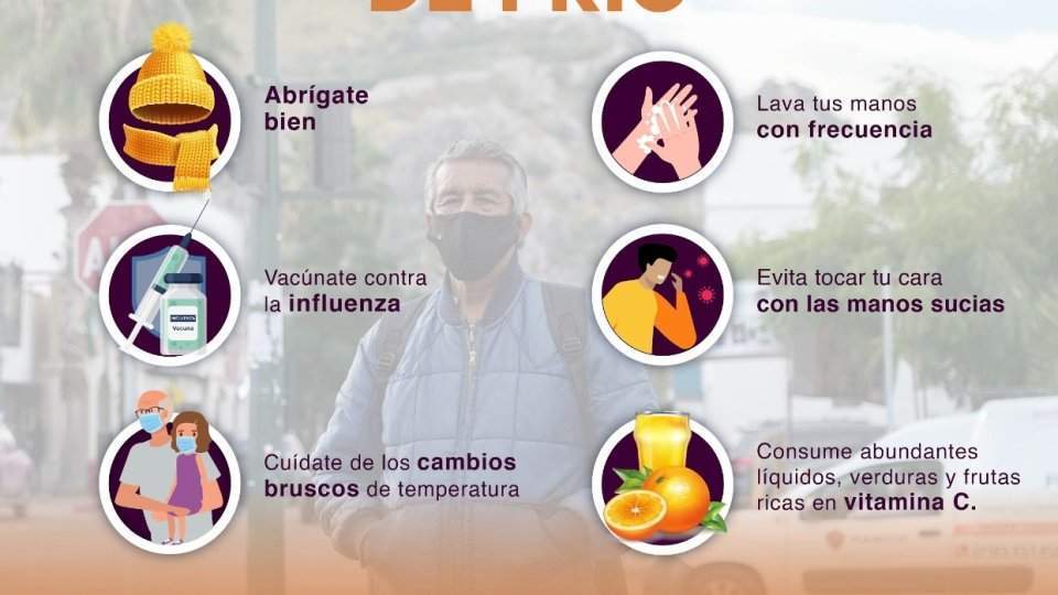 La Secretaría de Salud recomienda protegerse ante las bajas temperaturas en Sonora